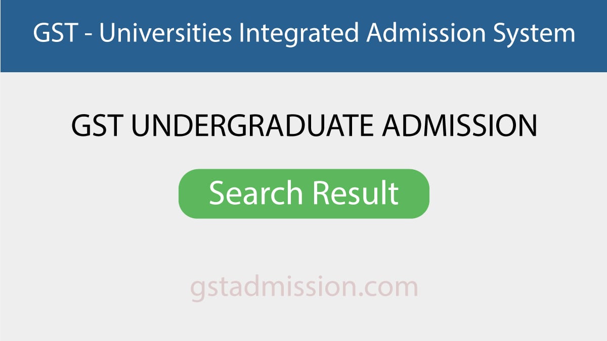 GST Admission Result